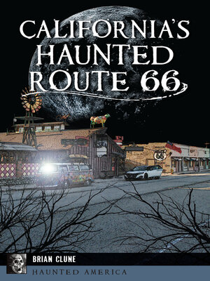 cover image of California's Haunted Route 66